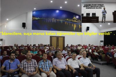 İdarecilere, Suça Maruz Kalan Öğrenciler İçin Bilgiler Verildi.