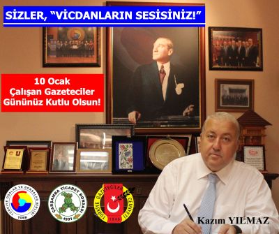 Sizler, “ Vicdanların Sesisiniz! ”
