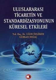 Standardizasyonun Küresel Ekonomiye Etkileri