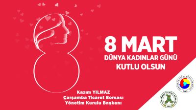 Borsa Başkanı YILMAZ, Kadınların Gününü Kutladı