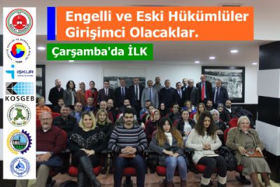 Engelli ve Eski Hükümlüler Girişimci Olacaklar.